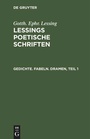 Cover: Gedichte. Fabeln. Dramen, Teil 1 - De Gruyter