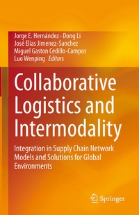Enlarge image Cover: Collaborative Logistics and Intermodality - Springer
