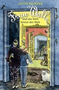 Cover: Frau Wolle und die Welt hinter der Welt - Hanser