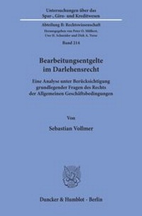 Abbildung von: Bearbeitungsentgelte im Darlehensrecht. - Duncker & Humblot