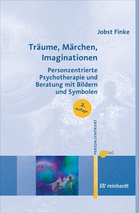 Abbildung von: Träume, Märchen, Imaginationen - Ernst Reinhardt Verlag