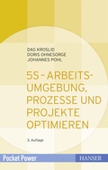 Cover: 5S - Arbeitsumgebung, Prozesse und Projekte optimieren - Hanser