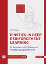 Cover: Einstieg in Deep Reinforcement Learning - Hanser