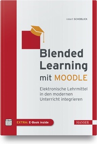 Enlarge image Cover: Blended Learning mit MOODLE - Hanser