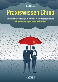 Abbildung von: Praxiswissen China - Hanser