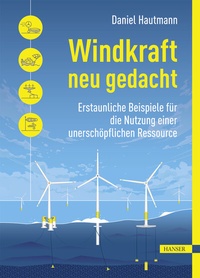 Abbildung von: Windkraft neu gedacht - Hanser