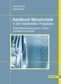 Cover: Handbuch Messtechnik in der industriellen Produktion - Hanser