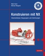 Bild: Konstruieren mit NX - Hanser