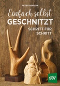 Cover: Einfach selbst geschnitzt - Stocker, L