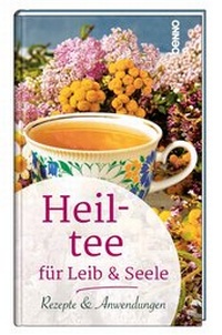 Abbildung von: Heiltee für Leib & Seele - St. Benno