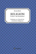 Cover: RELIGION - Friedens- oder Brandstifter? - tredition