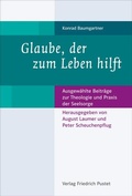 Cover: Glaube, der zum Leben hilft - Pustet, F