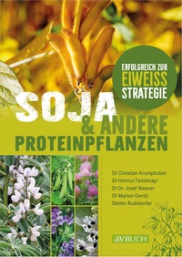 Abbildung von: Soja und andere Proteinpflanzen - Cadmos Verlag