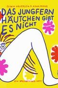 Cover: Das Jungfernh&auml;utchen gibt es nicht - Maro