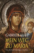 Cover: Mein Weg zu Maria - fe-medienvlg