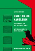 Cover: Brief an die Kanzlerin - Alexander