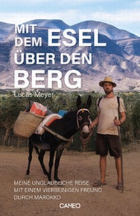 Abbildung von: Mit dem Esel über den Berg - Cameo Verlag