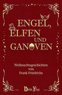 Abbildung von: Engel, Elfen und Ganoven - DichtFest