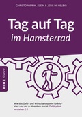 Cover: Tag auf Tag im Hamsterrad - KLHE - GbR Christopher Klein & Jens Helbig