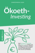 Cover: &Ouml;koethinvesting - KLHE - GbR Christopher Klein & Jens Helbig