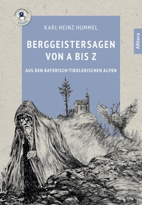Abbildung von: Berggeistersagen von A bis Z - Buch&Media