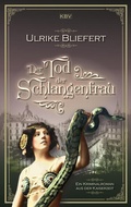 Cover: Der Tod der Schlangenfrau - KBV