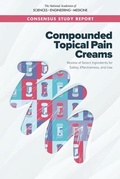 Cover: Compounded Topical Pain Creams - National Academies Press