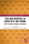 Cover: Text and Intertext in Greek Epic and Drama - Routledge