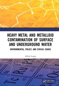 Abbildung von: Heavy Metal and Metalloid Contamination of Surface and Underground Water - CRC Press