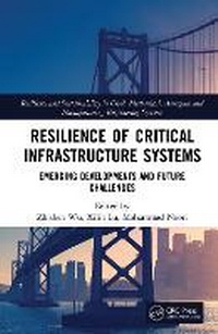 Enlarge image Cover: Resilience of Critical Infrastructure Systems - CRC Press