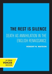 Enlarge image Cover: The Rest Is Silence - University of California Press