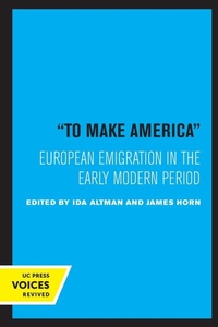Enlarge image Cover: To Make America - University of California Press