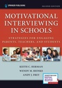 Cover: Motivational Interviewing in Schools - Springer Publishing Company