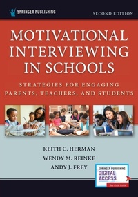 Enlarge image Cover: Motivational Interviewing in Schools - Springer Publishing Company