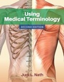 Cover: Using Medical Terminology - Jones and Bartlett Publishers, Inc