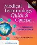 Cover: Medical Terminology Quick & Concise: A Programmed Learning Approach - Jones and Bartlett Publishers, Inc