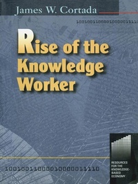 Enlarge image Cover: Rise of the Knowledge Worker - Routledge