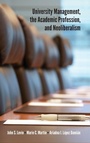 Cover: University Management, the Academic Profession, and Neoliberalism - State University of New York Press