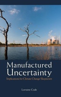 Cover: Manufactured Uncertainty - State University of New York Press