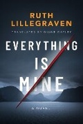 Cover: Everything Is Mine - AmazonCrossing