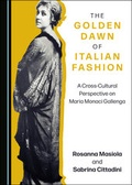 Cover: The Golden Dawn of Italian Fashion - Cambridge Scholars Publishing