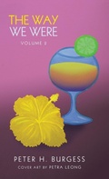 Cover: The Way We Were - Partridge Publishing Singapore