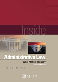 Enlarge image Cover: Inside Administrative Law - Aspen Publishing