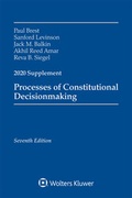 Cover: Processes of Constitutional Decisionmaking - Wolters Kluwer Law & Business