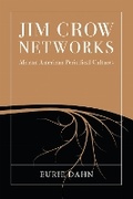 Cover: Jim Crow Networks - University of Massachusetts Press