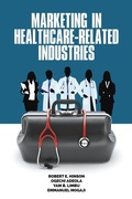 Cover: Marketing in Healthcare-Related Industries - Information Age Publishing