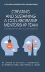 Cover: Creating and Sustaining a Collaborative Mentorship Team - Information Age Publishing