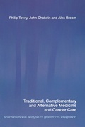 Cover: Traditional, Complementary and Alternative Medicine and Cancer Care - Routledge
