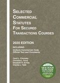 Cover: Selected Commercial Statutes for Secured Transactions Courses, 2020 Edition - West Academic Press