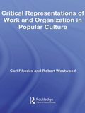 Cover: Critical Representations of Work and Organization in Popular Culture - Routledge